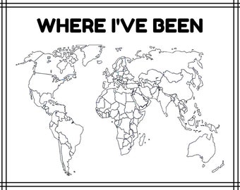 Where I've Been: A Blank Map of the World (Outline, Colorable, Maps, Printable, Digital Print, Coloring Sheets) (plus Where We've Been)