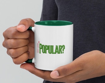 Wicked Inspired "Popular" Mug with Color Inside