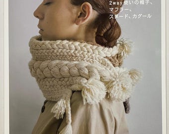My Scarf - 2-Way Hat, Scarf, Snood, and Cagoule【Outlet book】 - Japanese Craft Book