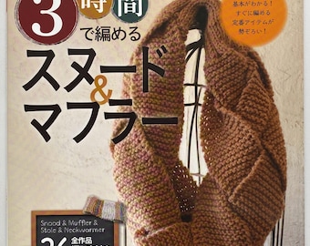Snood & Scarf Knitted in Three Hours【Outlet book】 - Japanese Craft Book