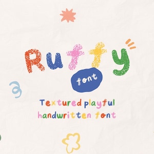Peut inclure: Graphique numérique coloré avec le mot "Ruffy" dans une police texturée et ludique. Le mot "font" est dans un ovale bleu. Le texte "Textured playful handwritten font" est en dessous. Des formes décoratives entourent le texte.