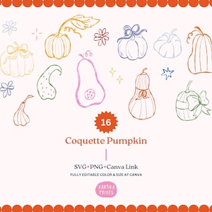 May include: A collection of 16 hand-drawn pumpkins in various shapes and colors, including orange, yellow, pink, and green. The image includes the text "Coquette Pumpkin" and details about the file format and editing options.