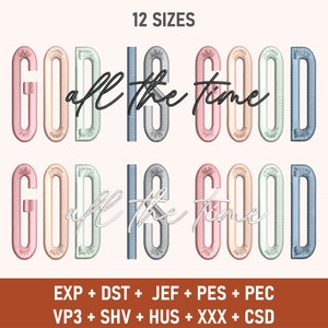 Diseño de bordado Dios es bueno todo el tiempo, bordado Dios es bueno, Dios es, diseño de bordado de versículo bíblico, archivo digital, diseño de bordado