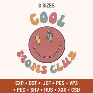 Cool Moms Club Embroidery, Mother's Day Gift, Cool Mom Embroidery Design, Gift for Mom, Cool Mom, Retro Mom, Embroidery Design For Moms, PES