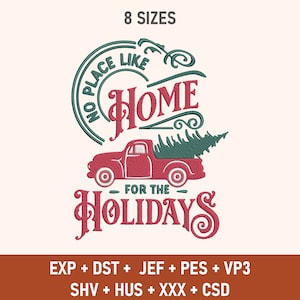 No Place Like Home For The Holiday Embroidery, Christmas Embroidery, Christmas Family Embroidery, Gift For Christmas, PES, Embroidery Design