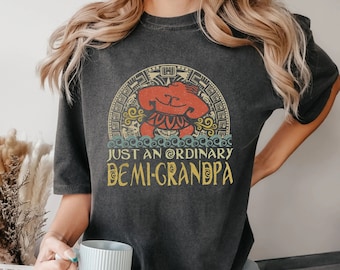 Just an Ordinary Demi Grandpa Shirt, Maui Shirt for Grandpa, Disney Moana Shirt, Father's Day Gift, Demi Grandpa Gift, Gift for Grandpa
