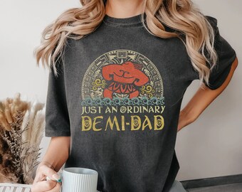 Gewoon een gewoon demi-papa-shirt, Maui-shirt voor papa, Disney Moana-shirt, Vaderdagcadeau, Demi Dad-cadeau, papa-shirt, cadeau voor papa