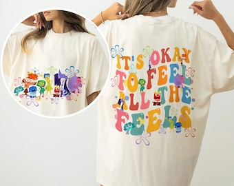 Tweezijdig binnenstebuiten It&#39;s Okay To Feel All The Feels Shirt, shirt geestelijke gezondheid, inclusieshirt, shirt voor familie-uitje, shirt voor geestelijke gezondheid