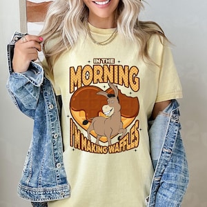 Shrek Donkey Shirt In The Morning I&#39;m Making Waffles Shirt, Meme Gift for Shrek Lover, Shrek Costume Shirt