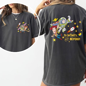 2 Sided Toy Story To Infinity and Beyond Shirt, Buzz Lightyear Shirt, Sheriff Woody Shirt, Toy Story Birthday, Friends Shirt