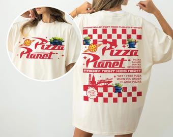 2 Sided Pizza Planet Toy Story Shirt, Aliens Sweatshirt, Pizza Planet Shirt, Toy Story Family Shirts, Funny Pizza Shirt