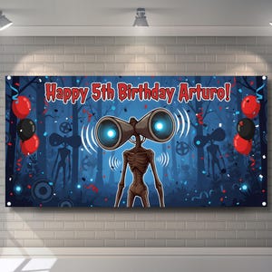 May include: A large banner with the text "Happy 5th Birthday Arturo!" features a Siren Head character with glowing blue eyes. Red and black balloons are on either side of the banner. The background is a dark blue forest scene.