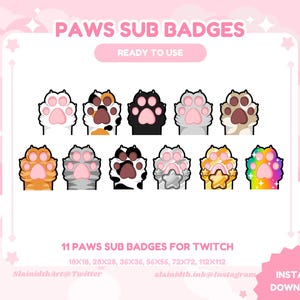 11 Cat Paws Sub/ Bit Badges Cute Cats Kawaii Calico Kitty