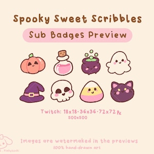 May include: A digital illustration titled Spooky Sweet Scribbles Sub Badges Preview featuring eight icons: a pumpkin, potion bottle, cauldron, ghost, witch hat, skull, candy corn, and cat. Text includes Twitch: 18x18, 36x36, 72x72, 500x500.