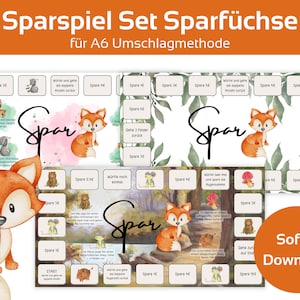 May include: A printable board game for kids featuring a fox and a forest theme. The game is designed for A6 envelope method and includes the text "Sparspiel Set Sparfüchse" and "für A6 Umschlagmethode".