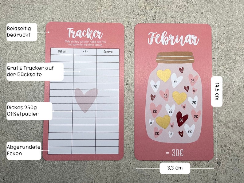 May include: Pink and white tracker card with a heart design and a grid for tracking dates and sums. The back of the card features a jar with hearts for February. The card measures 8.3 cm by 14.5 cm.