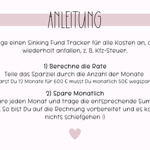 May include: A pink and white illustrated guide with the German word "Anleitung" meaning "Instructions" at the top. The text explains how to create a sinking fund tracker for recurring expenses, such as car tax. It includes two steps: 1) Calculate the rate and 2) Save monthly. A small pink heart is at the bottom of the page.