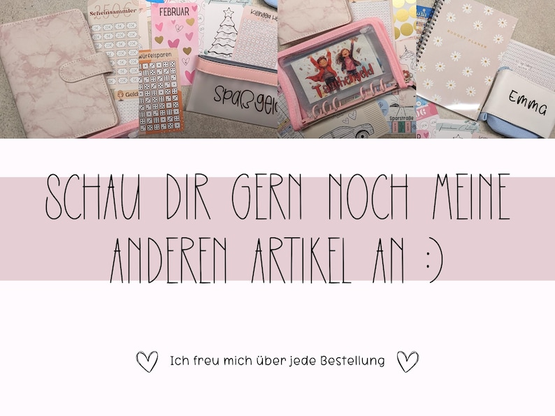 May include: A flat lay image of various stationery items, including a pink pencil case with the text "Spa&szlig; gekl" on it, a clear pencil case with the text "Teamwork" on it, a notebook with the text "Emma" on it, and a notebook with a floral pattern. The text "SCHAU DIR GERN NOCH MEINE ANDEREN ARTIKEL AN :)" is written in black on a pink background. The text "Ich freu mich &uuml;ber jede Bestellung" is written in black on a white background with a heart on either side.