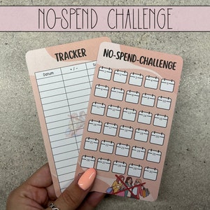 Könnte beinhalten: Zwei rosa und weiße Karten mit dem Thema "No-Spend-Challenge". Eine Karte hat einen Tracker mit dem Wort "Datum" und einer Plus/Minus-Spalte. Die andere Karte hat einen Kalender mit 30 Tagen und dem Text "NO-SPEND-CHALLENGE".