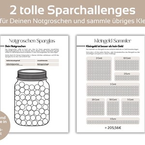 May include: Black and white printable chart with two sections. The left section is titled "Notgroschen Sparglas" and features a jar with circles inside. The right section is titled "Kleingeld Sammler" and has a grid of circles labeled with different coin denominations. The text "Kleingeld ist besser als kein Geld" is at the top of the right section. The text "= 205,56&euro;" is at the bottom of the right section.