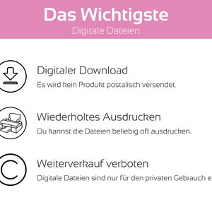 May include: A pink and white graphic with the text "Das Wichtigste" (German for "The Most Important") and "Digitale Dateien" (German for "Digital Files").  The graphic lists three important points about digital files:  "Digitaler Download" (German for "Digital Download"), "Wiederholtes Ausdrucken" (German for "Repeated Printing"), and "Weiterverkauf verboten" (German for "Resale Prohibited").