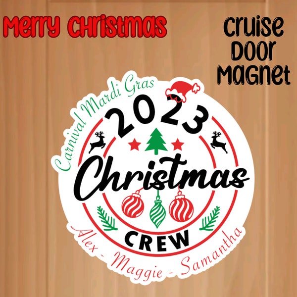 Christmas Cruise Door Magnet, Christmas 2023, Christmas Crew Door Magnet, Personalized Magnet, Family Reunion Cruise, Carnival Door Magnet