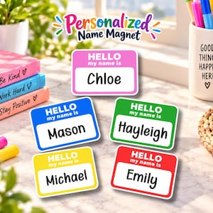 Hello My Name Is Personalized Magnet PreSchool Hello Sticker Kindergarden Cubby Sticker Personalized Teacher Name Idea Name Announcement
