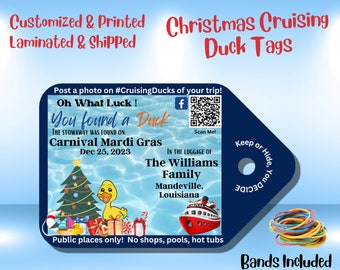May include: Customized and printed Christmas cruising duck tags. The blue tag features a duck graphic, Christmas tree, and cruise ship. Includes bands. Text reads "Oh What Luck! You found a Duck" and "Carnival Mardi Gras Dec 25, 2023".