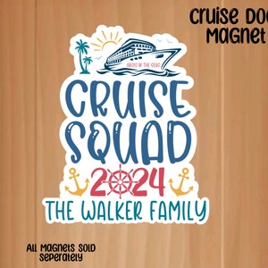 Cruise Squad 2024 Cruise Door Magnet, Birthday Cruise Magnets, Family Trip Cruise Magnet, Birthday Trip Door Magnet