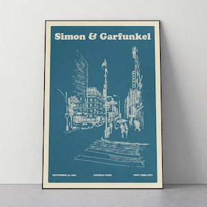 May include: A blue and white poster with the text "Simon & Garfunkel" in a retro font. The poster features a black and white illustration of a city street scene with buildings and people walking. The text "September 19, 1981", "Central Park", and "New York City" is printed at the bottom of the poster.