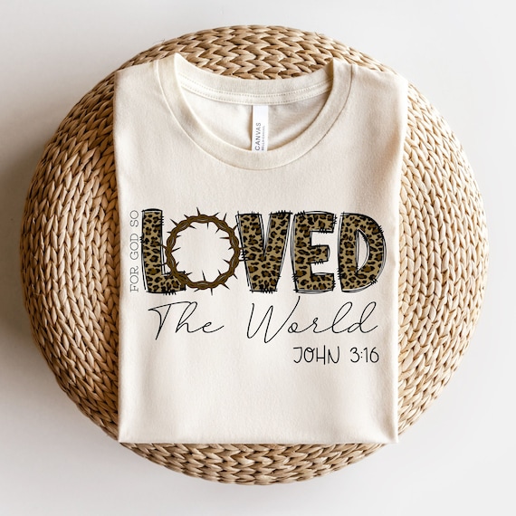 For God so loved the world, PNG, John 3:16, Crown of Thorns, Bible Verse, Easter, Shirt Clipart, Commercial Use