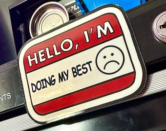 Mechanic Stickers | Toolbox Stickers | I'm doing my best :(