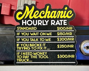 Mechanic Stickers | Toolbox Stickers | Mechanic Hourly Rate