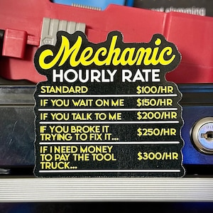 Mechanic Stickers | Toolbox Stickers | Mechanic Hourly Rate