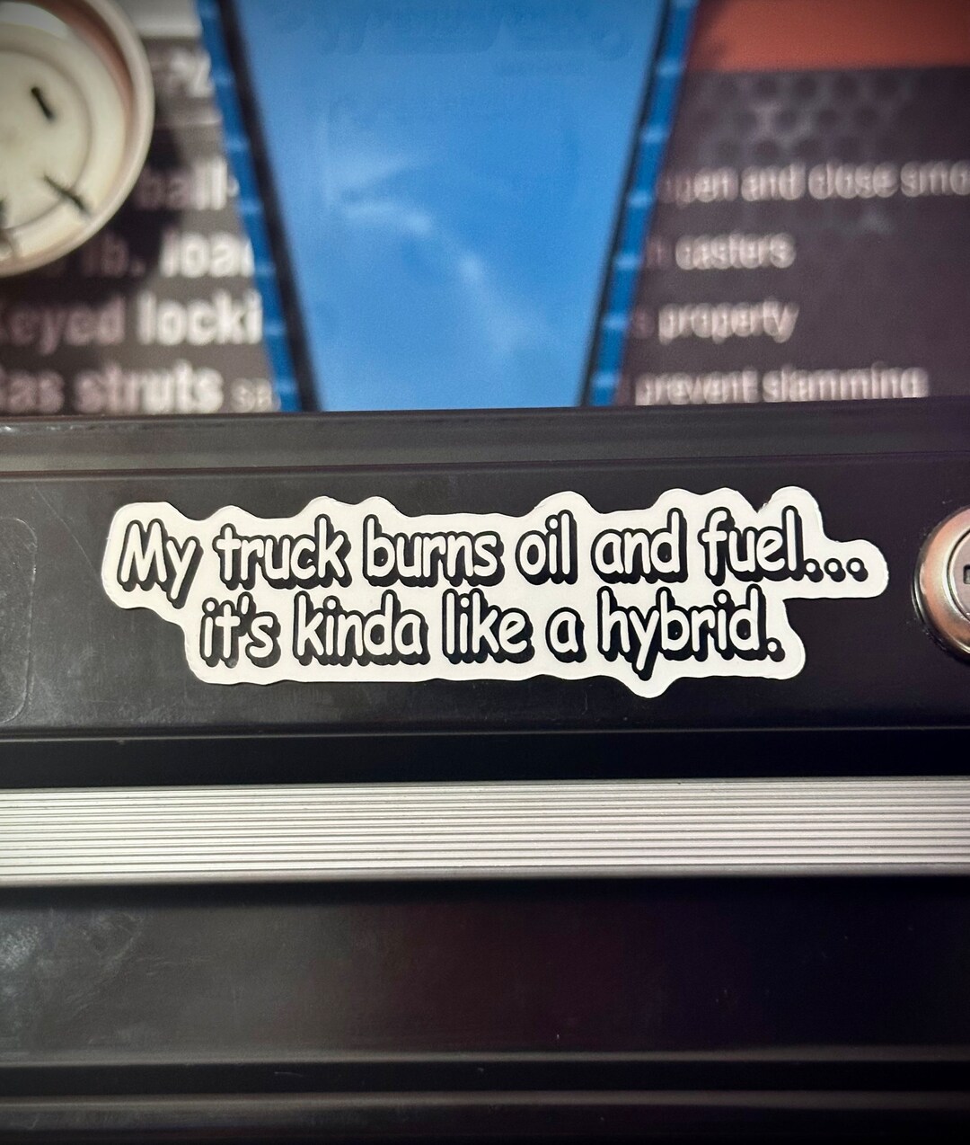 Mechanic Stickers Toolbox Stickers My Truck Burns Fuel and Oil, Its ...