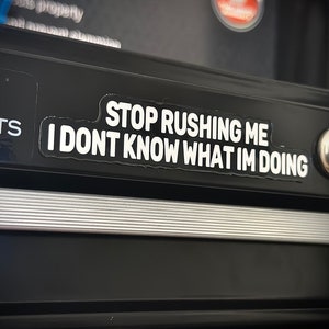 Work Stickers | Toolbox Stickers | I don&#39;t know what I&#39;m doing!