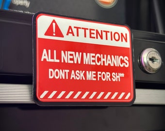 Mechanic Stickers | Toolbox Stickers | Attention New Mechanics!