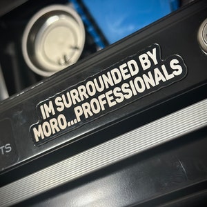 Work Stickers | Toolbox Stickers | I&#39;m surrounded by...!