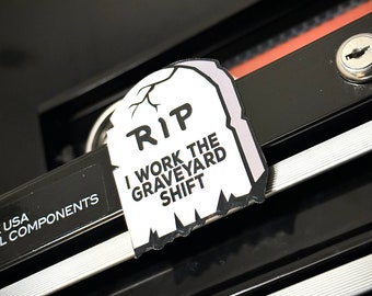 I Work the Graveyard Shift | Night Shift Stickers