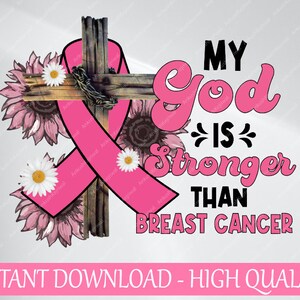 Mi Dios es más fuerte que el cáncer de mama png, girasol cristiano png, cáncer de mama png, concientización sobre el cáncer png, descarga digital