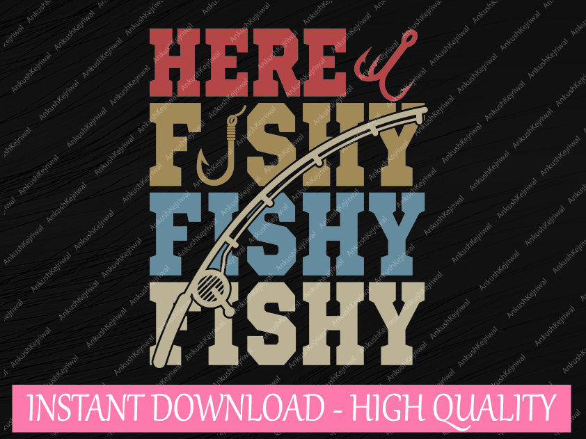 Here Fishy Fishy Svg -  Canada
