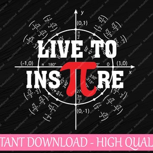 Leef om Pi dag 3 14 te inspireren Wiskunde voor studentleraar Svg, Pi symbool Png Svg, Pi dag Png, digitale download