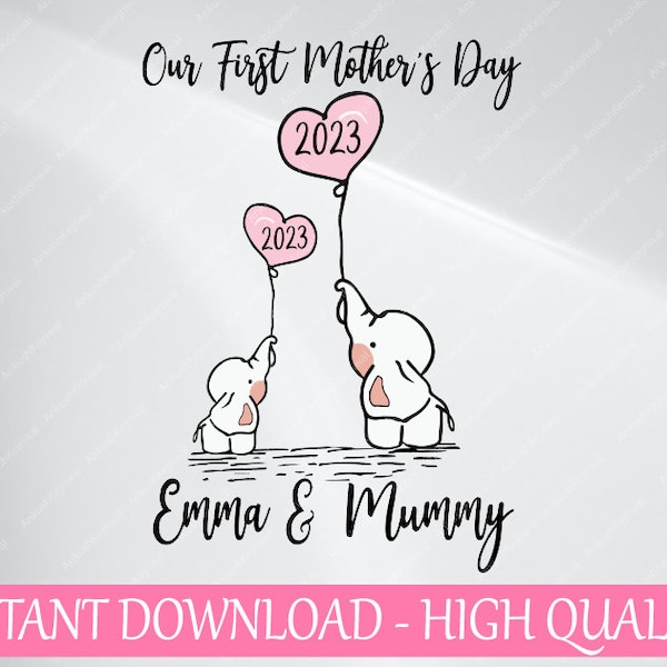 Custom Name Our First Mother's Day Svg, Matching Mommy And Me Png, Custom Mother's Day Svg, Elephant Mommy Svg, Mothers Day,Digital Download