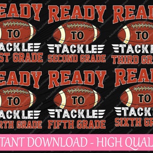 Kids Ready To Tackle Grade Svg, Football First Day School Baseball Svg, Back To School Png, digital download