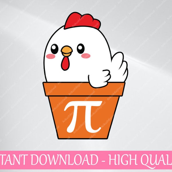 Funny Chicken Pot Pi Svg, Day Pie Math Lover Teacher Geek Svg, Pi Day Png, Digital Download
