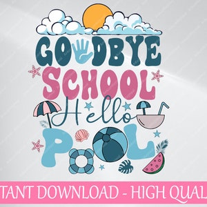 Auf Wiedersehen Schule Hallo Pool, Auf Wiedersehen Schule, Ende der Schule, Sommer Pause, Hallo Sommer, LGBTQ, digitaler Download