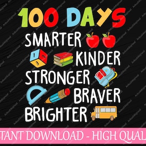 Más inteligente, más fuerte, más brillante, 100 días de maestro de escuela, 100 días de svg, descarga digital