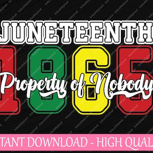 Juneteenth 1865 Propiedad de nadie Svg, Juneteenth Día de la Emancipación Png, Historia Negra Png, Juneteenth Png, Descarga Instantánea