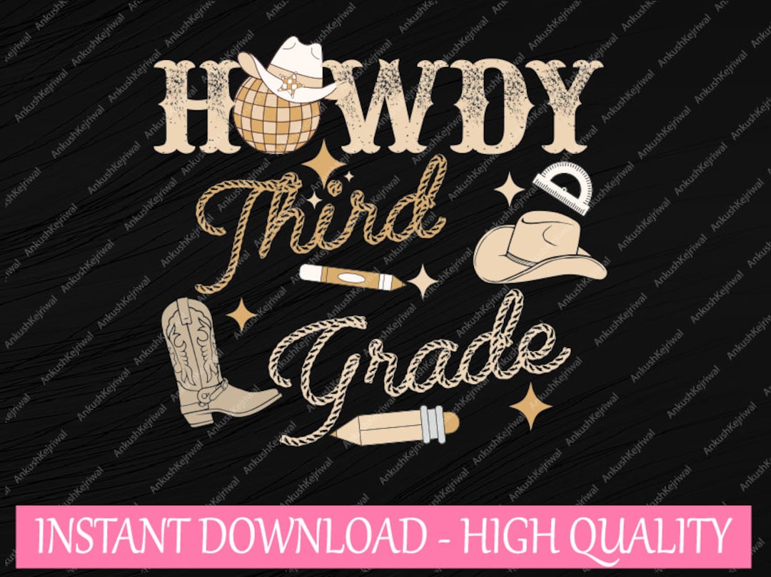 Howdy Third Grade Teacher Rodeo Country Western Cowgirl Svg, Back to ...