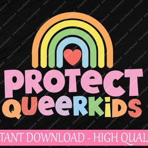 Schutz für Queer Kids, Regenbogen stolz LGBT-Stempel, Queer Kids Advokat, schützende Liebe, Lgbt Png, digitaler Download